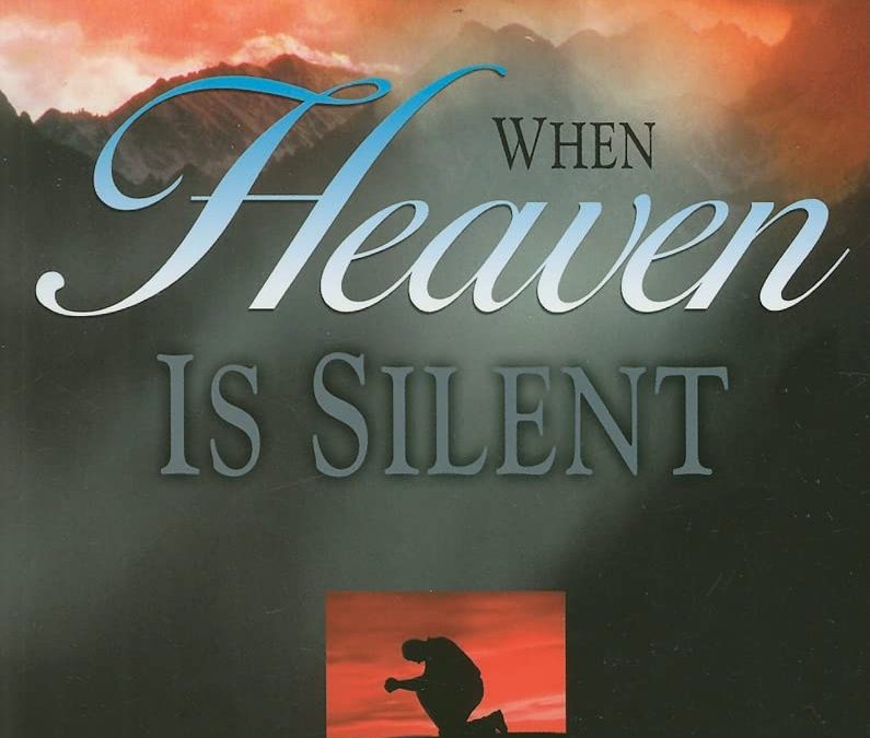 When Heaven Is Silent